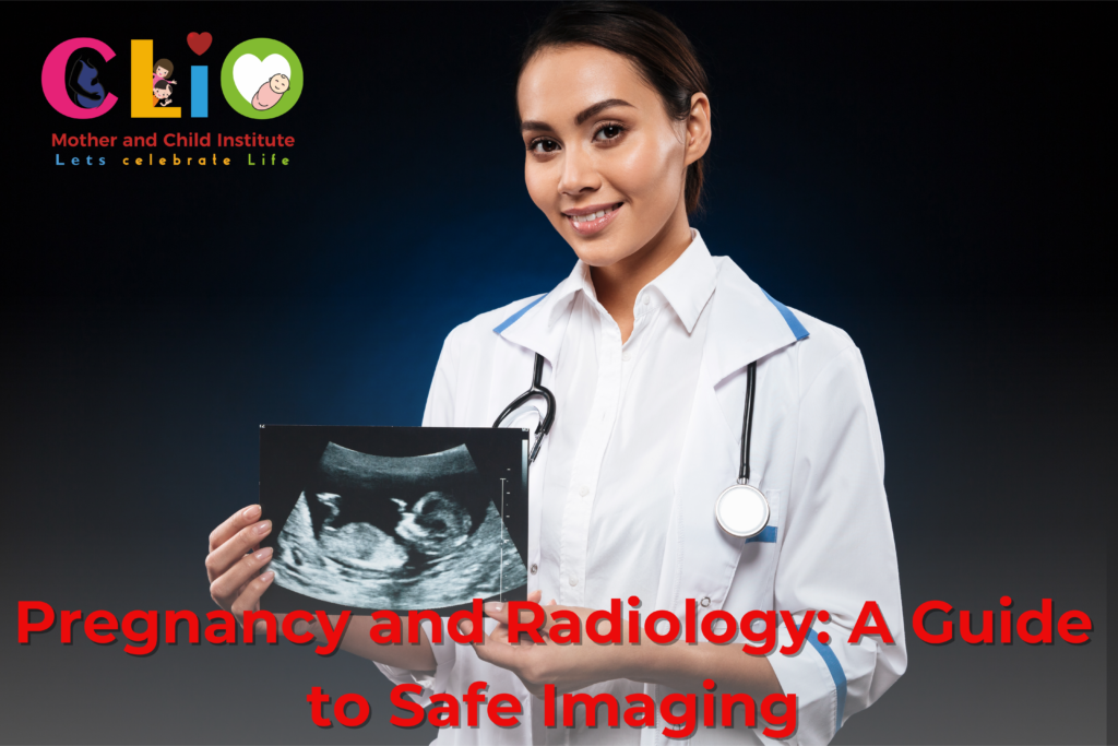 Pregnancy and Radiology